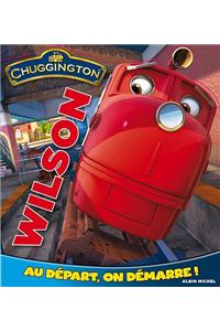 Wilson Au Depart, on Demarre !