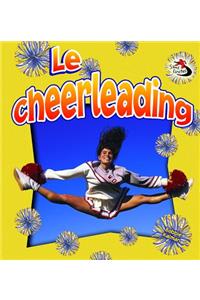 Le Cheerleading (Cheerleading in Action)