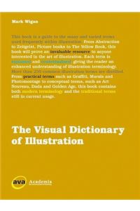 The Visual Dictionary of Illustration