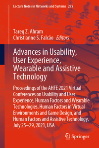 Advances in Usability, User Experience, Wearable and Assistive Technology