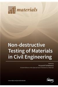 Non-destructive Testing of Materials in Civil Engineering