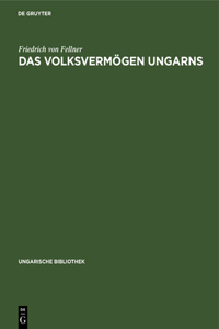 Das Volksvermögen Ungarns