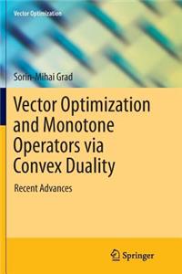 Vector Optimization and Monotone Operators Via Convex Duality