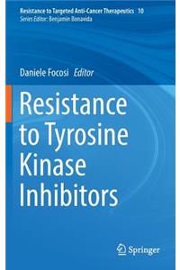 Resistance to Tyrosine Kinase Inhibitors