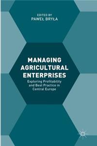 Managing Agricultural Enterprises