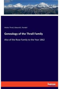 Genealogy of the Thrall Family