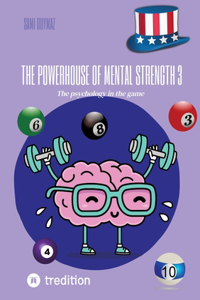 powerhouse of mental strength 3