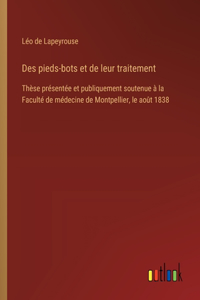 Des pieds-bots et de leur traitement