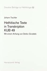 Hethitische Texte in Transkription Kub 49