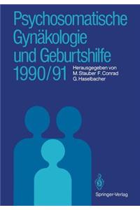 Psychosomatische Gynäkologie Und Geburtshilfe 1990/91
