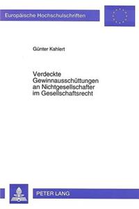 Verdeckte Gewinnausschuettungen an Nichtgesellschafter im Gesellschaftsrecht
