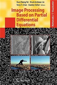 Image Processing Based on Partial Differential Equations