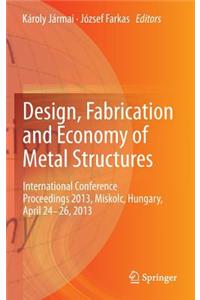 Design, Fabrication and Economy of Metal Structures