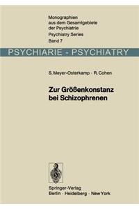 Zur Größenkonstanz Bei Schizophrenen