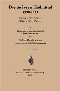 Die äußeren Heilmittel 1950–1955