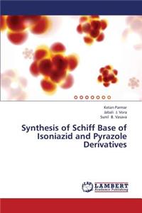 Synthesis of Schiff Base of Isoniazid and Pyrazole Derivatives