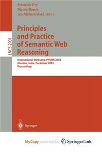 Principles and Practice of Semantic Web Reasoning