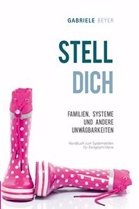Familien, Systeme und andere Unwägbarkeiten