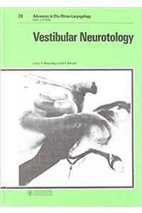 Molina-negro Advances In Oto-rhino-laryngology - Vestibular *neurotology*: 28