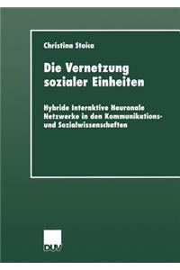 Vernetzung Sozialer Einheiten