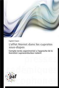 L'Effet Nernst Dans Les Cuprates Sous-Dopes