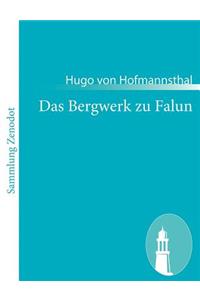 Das Bergwerk zu Falun