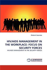 Hiv/AIDS Management in the Workplace