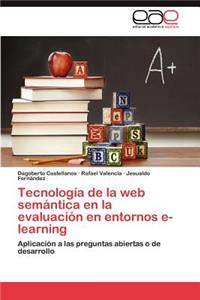 Tecnología de la web semántica en la evaluación en entornos e-learning