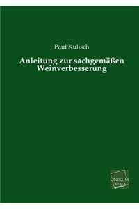 Anleitung Zur Sachgemassen Weinverbesserung