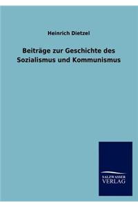 Beiträge zur Geschichte des Sozialismus und Kommunismus
