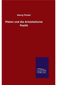 Platon und die Aristotelische Poetik