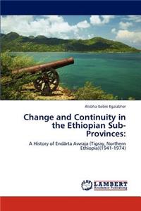 Change and Continuity in the Ethiopian Sub-Provinces