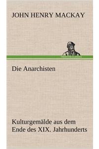 Die Anarchisten