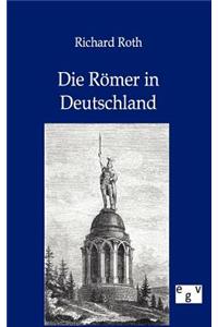 Die Römer in Deutschland