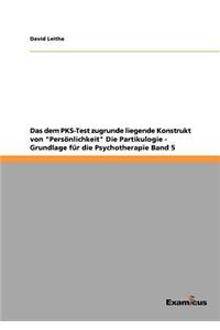 dem PKS-Test zugrunde liegende Konstrukt von 