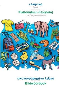 BABADADA, Greek (in greek script) - Plattdüütsch (Holstein), visual dictionary (in greek script) - Bildwöörbook