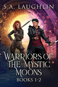 Warriors Of The Mystic Moons - Books 1-2