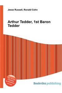 Arthur Tedder, 1st Baron Tedder