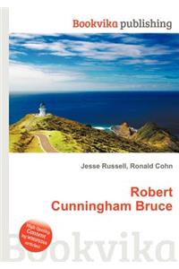 Robert Cunningham Bruce