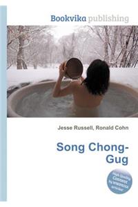 Song Chong-Gug
