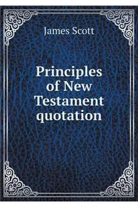 Principles of New Testament quotation