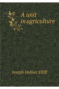 A unit in agriculture