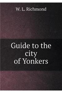 Guide to the City of Yonkers