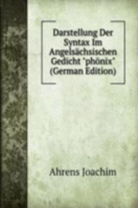 Darstellung Der Syntax Im Angelsachsischen Gedicht 