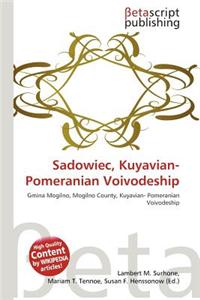 Sadowiec, Kuyavian- Pomeranian Voivodeship