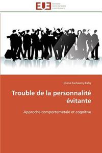 Trouble de la personnalité évitante