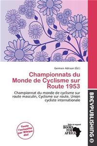 Championnats Du Monde de Cyclisme Sur Route 1953