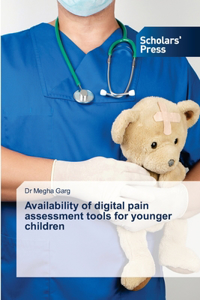 Availability of digital pain assessment tools for younger children