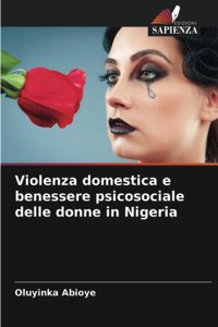 Violenza domestica e benessere psicosociale delle donne in Nigeria