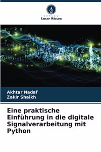 Eine praktische Einführung in die digitale Signalverarbeitung mit Python